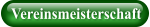Vereinsmeisterschaft